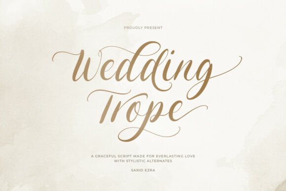 Wedding Trope: A Script Font for Romantic Campaigns