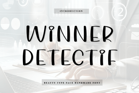 Winner Detectif: A Handwritten Typeface for Editorial Design